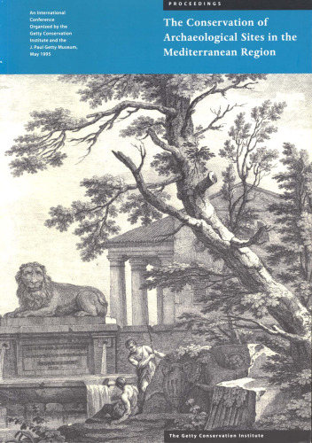 The Conservation of Archaeological Sites in the Mediterranean Region