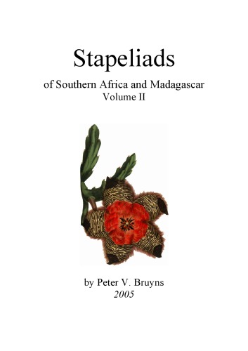 Stapeliads of Southern Africa and Madagascar Vol 2.