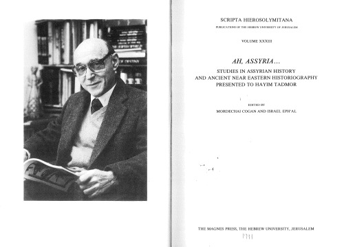 Scripta Hierosolymitana, Vol. XXXIII, Ah, Assyria...Studies in Assyrian History