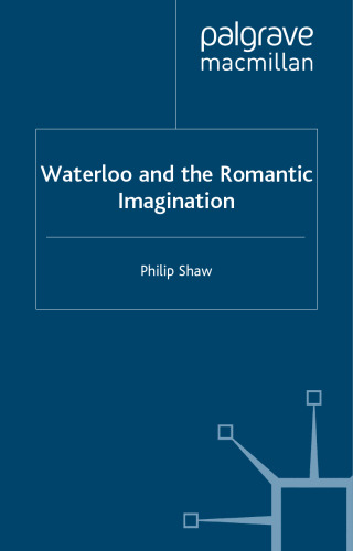 Waterloo and the Romantic Imagination