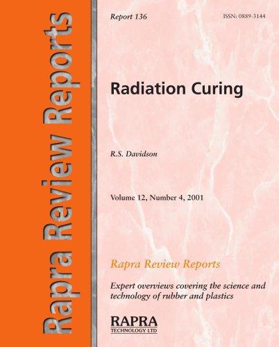 Radiation Curing (Rapra Review Reports)