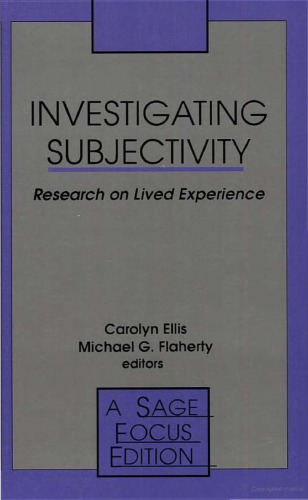 Investigating Subjectivity: Research on Lived Experience (SAGE Focus Editions)