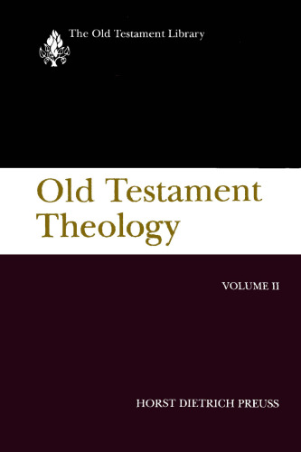 Old Testament Theology Volume II (Old Testament Library)