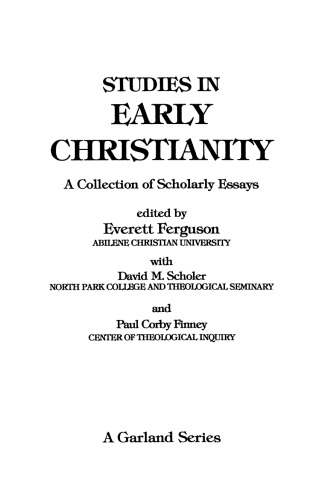 Early Christianity and Judaism (Studies in Early Christianity)