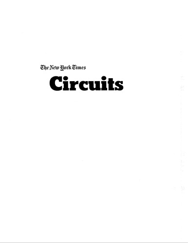 The New York Times Circuits: How Electronic Things Work