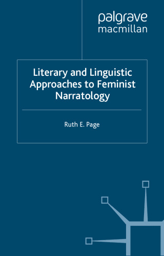Literary and Linguistic Approaches to Feminist Narratology