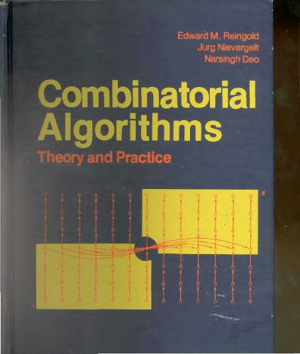 Combinatorial Algorithms: Theory and Practice