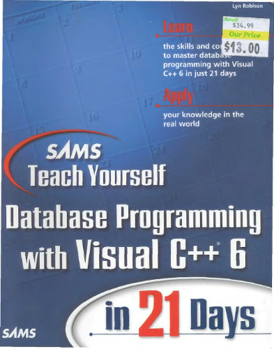 Sams Teach Yourself Database Programming with Visual C++ 6 in 21 Days