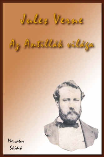 Az Antillák világa