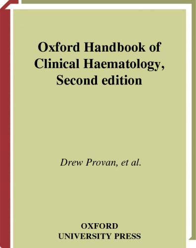 Oxford Handbook of Clinical Haematology (Oxford Handbooks)