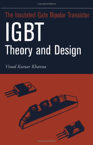 Insulated Gate Bipolar Transistor IGBT Theory and Design (Ieee Press Series on Microelectronic Systems)