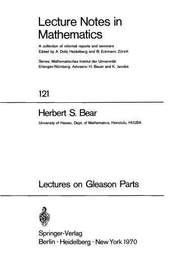 Lectures on Gleason Parts