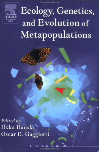 Ecology, Genetics and Evolution of Metapopulations