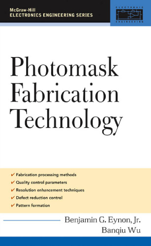 Photomask Fabrication Technology (Professional Engineering)