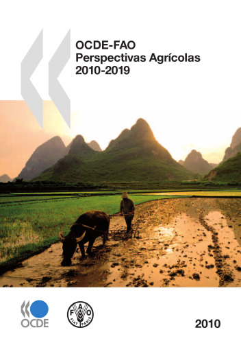 OCDE-FAO Perspectivas Agrícolas 2010-2019