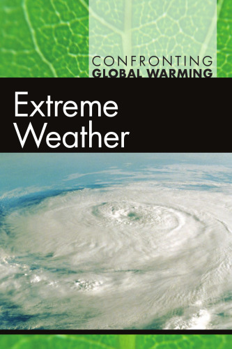 Extreme Weather (Confronting Global Warming)