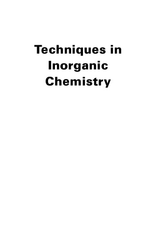 Techniques in Inorganic Chemistry