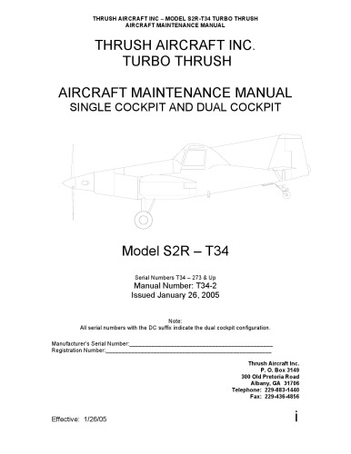 S2R-T34 Turbo Thrush. Aircraft Maintenance Manual. Single Cockpit and Dual Cockpit