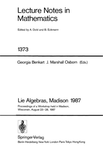 Lie Algebras, Madison 1987: Proceedings of a Workshop held in Madison, Wisconsin, August 23–28, 1987