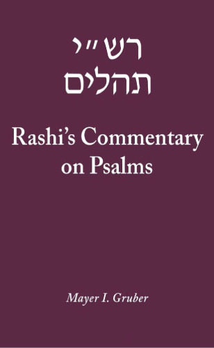 Rashi's Commentary on Psalms (Brill Reference Library of Judaism)