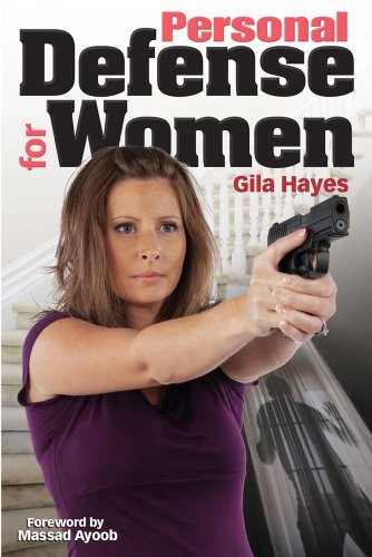 Personal Defense for Women: Practical Advice for Self Protection