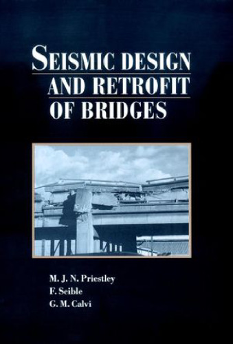 Seismic Design and Retrofit of Bridges