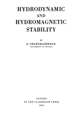 Hydrodynamic and Hydromagnetic Stability (International Series of Monographs on Physics (Oxford, England).)
