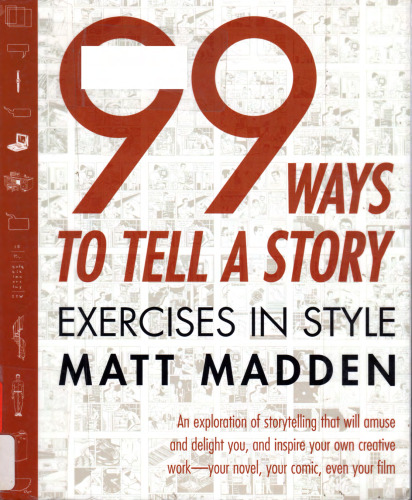 99 Ways to Tell a Story: Exercises in Style