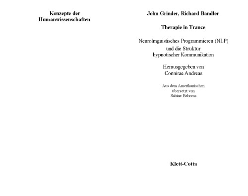 Therapie in Trance. NLP und die Struktur hypnotischer Kommunikation