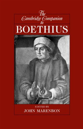 The Cambridge Companion to Boethius