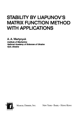 Stability by Liapunov's matrix function method with applications