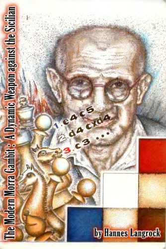 The Modern Morra Gambit: A Dynamic Weapon Against the Sicilian