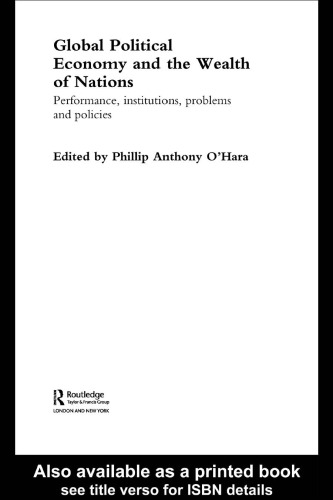 Global Political Economy and the Wealth of Nations: Performance, Institutions, Problems and Policies