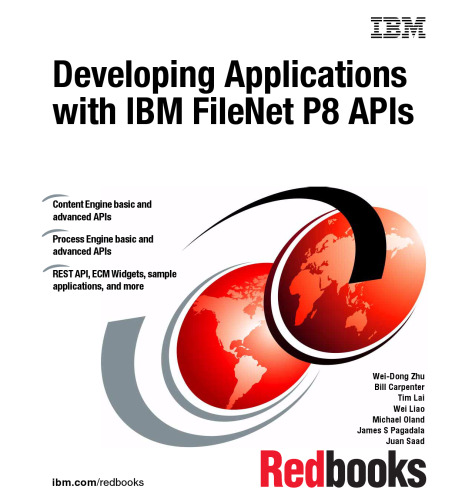 Developing Applications with IBM Filenet P8 APIs