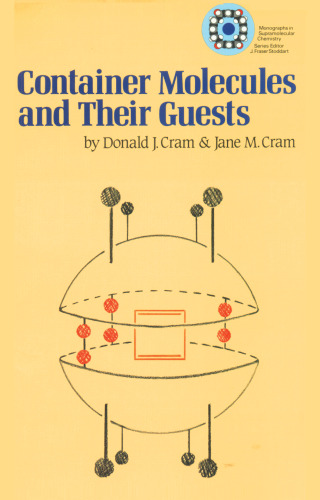 Container Molecules and Their Guests