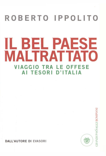 Il Bel Paese maltrattato