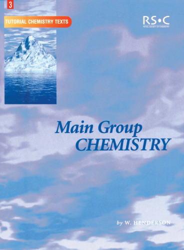 MAIN GROUP CHEMISTRY, (Tutorial Chemistry Texts)