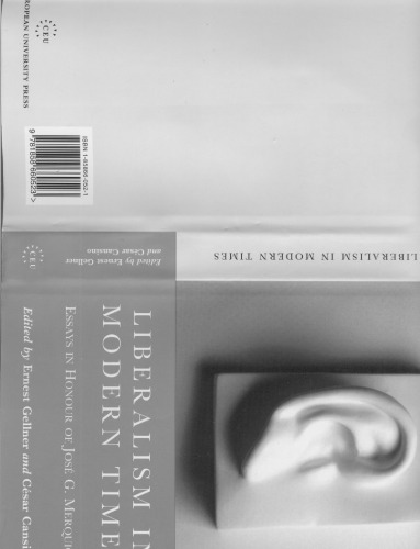 Liberalism in Modern Times: Essays in Honour of José G. Merquior (Central European University Press Book)