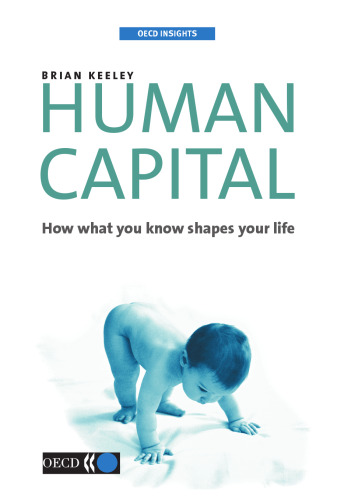 Human Capital: The Power of Knowledge (Oecd Insights)