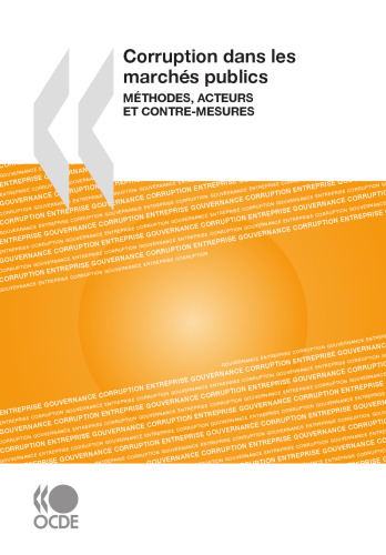 Corruption dans les marchés publics : Méthodes, acteurs et contre -mesure