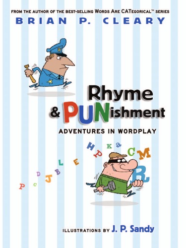 Rhyme & PUNishment: Adventures in Wordplay