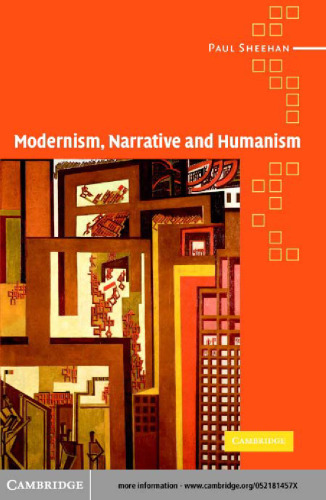 Modernism, Narrative and Humanism