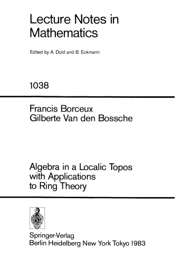 Algebra in a Localic Topos with Applications to Ring Theory