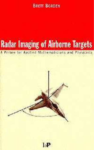 Radar Imaging of Airborne Targets: A Primer for Applied Mathematicians and Physicists