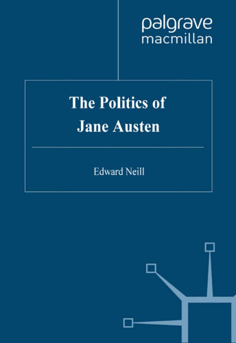 The Politics of Jane Austen
