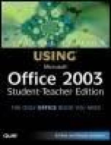 Special Edition Using Microsoft Office 2003, Student-Teacher Edition