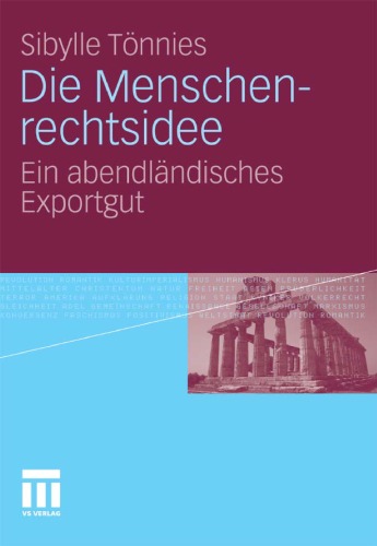 Die Menschenrechtsidee - Ein abendländisches Exportgut