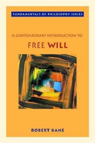 A Contemporary Introduction to Free Will