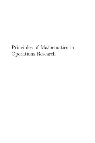 Principles of Mathematics in Operations Research (International Series in Operations Research & Management Science)
