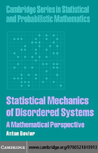 Statistical Mechanics of Disordered Systems: A Mathematical Perspective